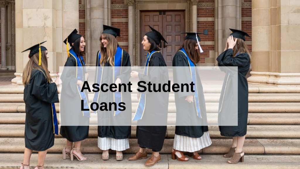 Ascent Student Loans