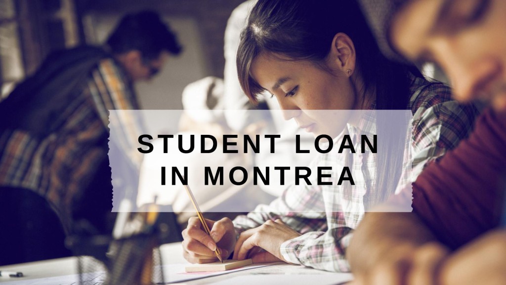 Get a Student Loan in Montreal, Quebec in Canada