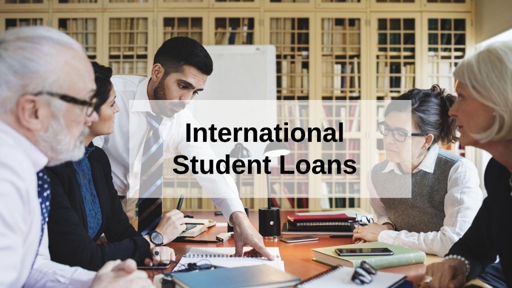 Understanding International Student Loans