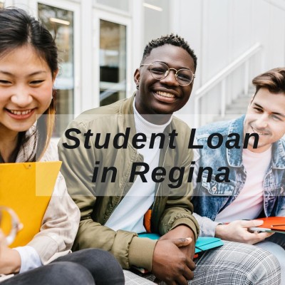 Get Student Loan in Regina, Saskatchewan in Canada