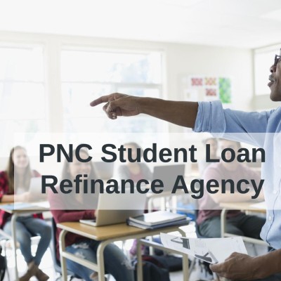 PNC Student Loan Refinance Agency