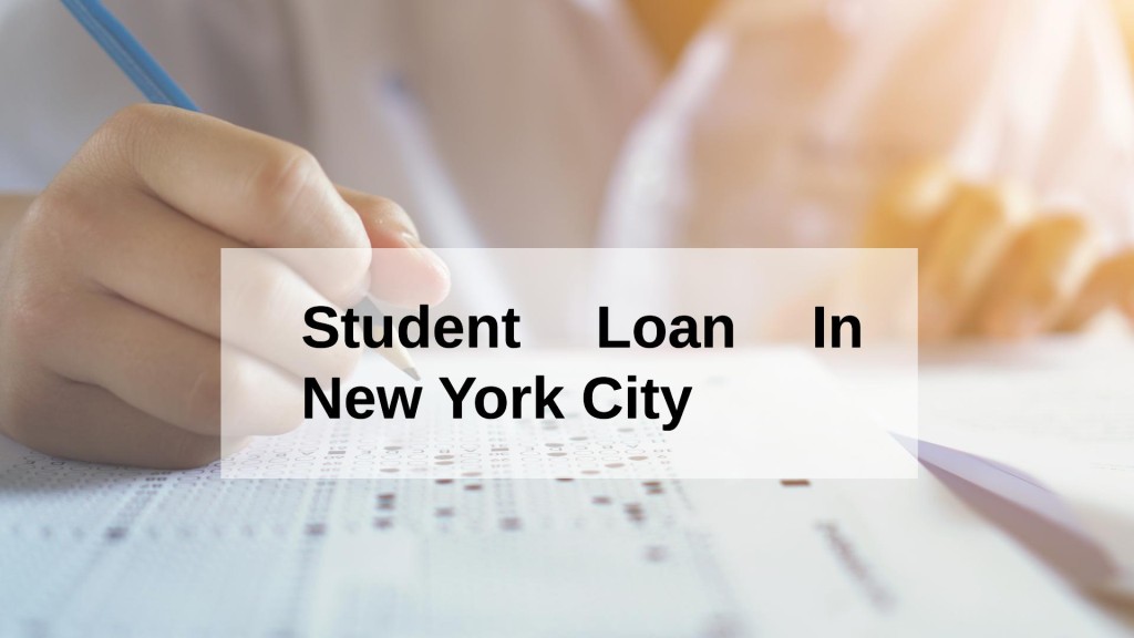 Get Student Loan in New York City, USA