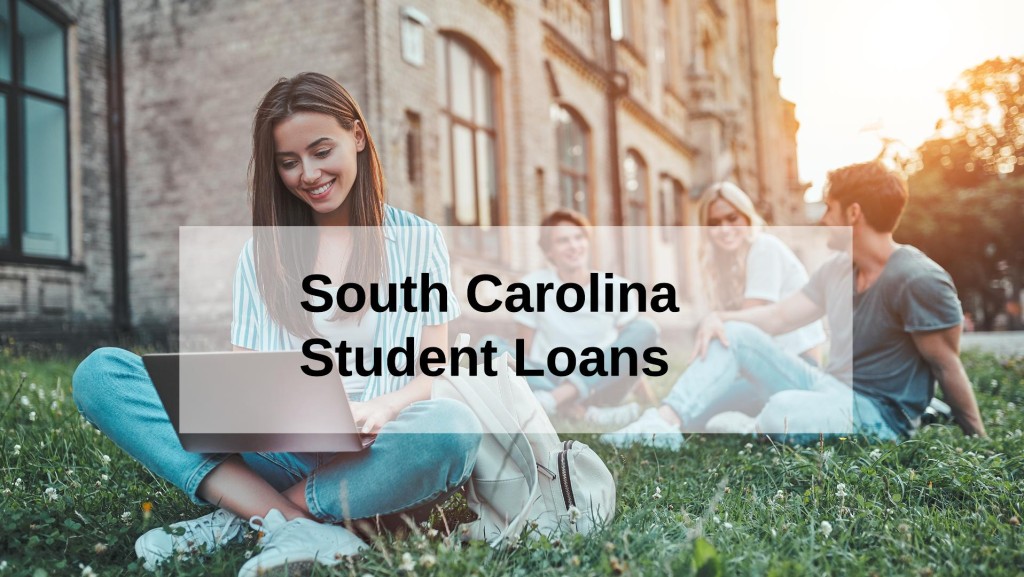 South Carolina Student Loans