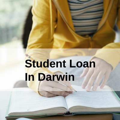 Get a Student Loan in Darwin, Northern Territory in Australia