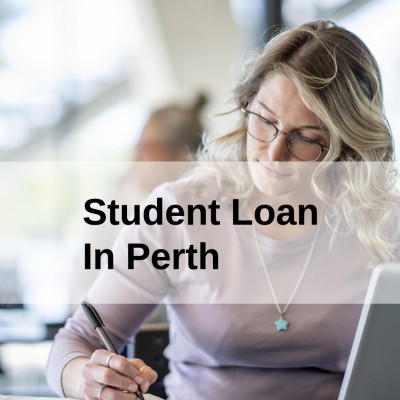 Get a Student Loan in Perth, Western Australia