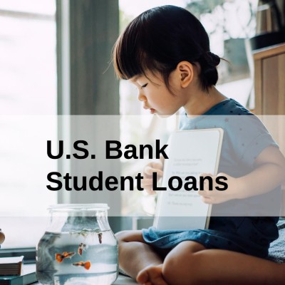 U.S. Bank Student Loans